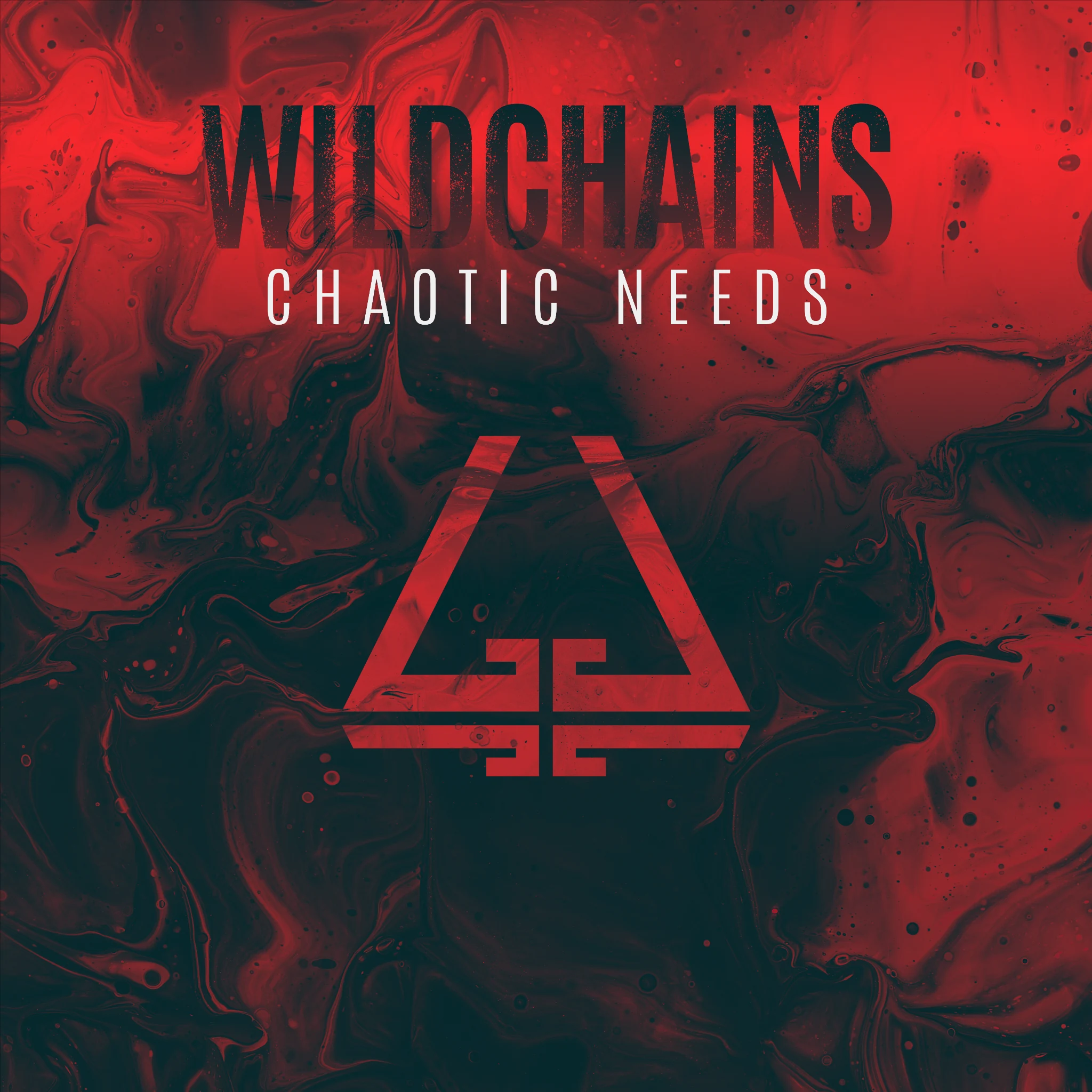 Chaotic Needs — single artwork